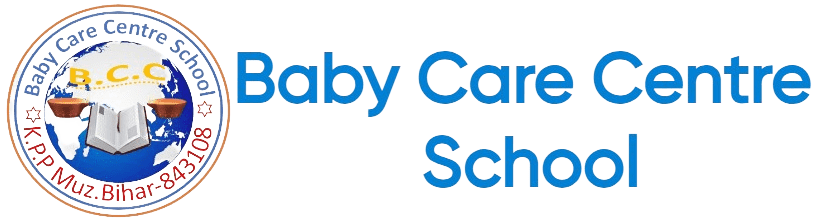 Baby Care Centre School